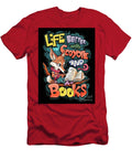 Life Is Better with Coyote and Books Rhys Jacobson T-Shirt