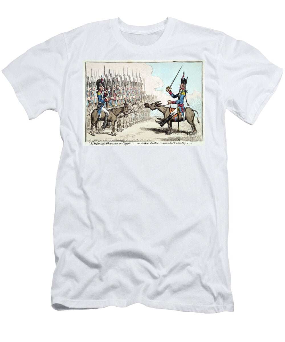 Linfanterie Francaise En Egypte or Le General Lasne Converted to Ibrahim Bey 1799 James Gillray T-Shirt