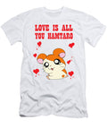 Love Is All You Hamtaro William B Reeves T-Shirt