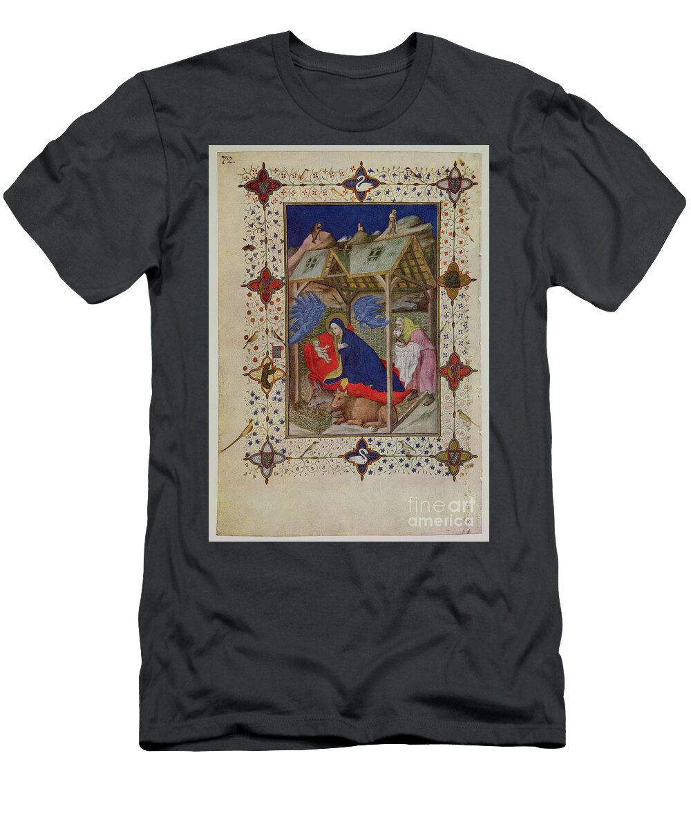 Ms 11060 11061 Hours of Notre Dame Prime the Birth of Christ From the Tres Riches Heures Du Duc De Berry Jacquemart De Hesdin T-Shirt