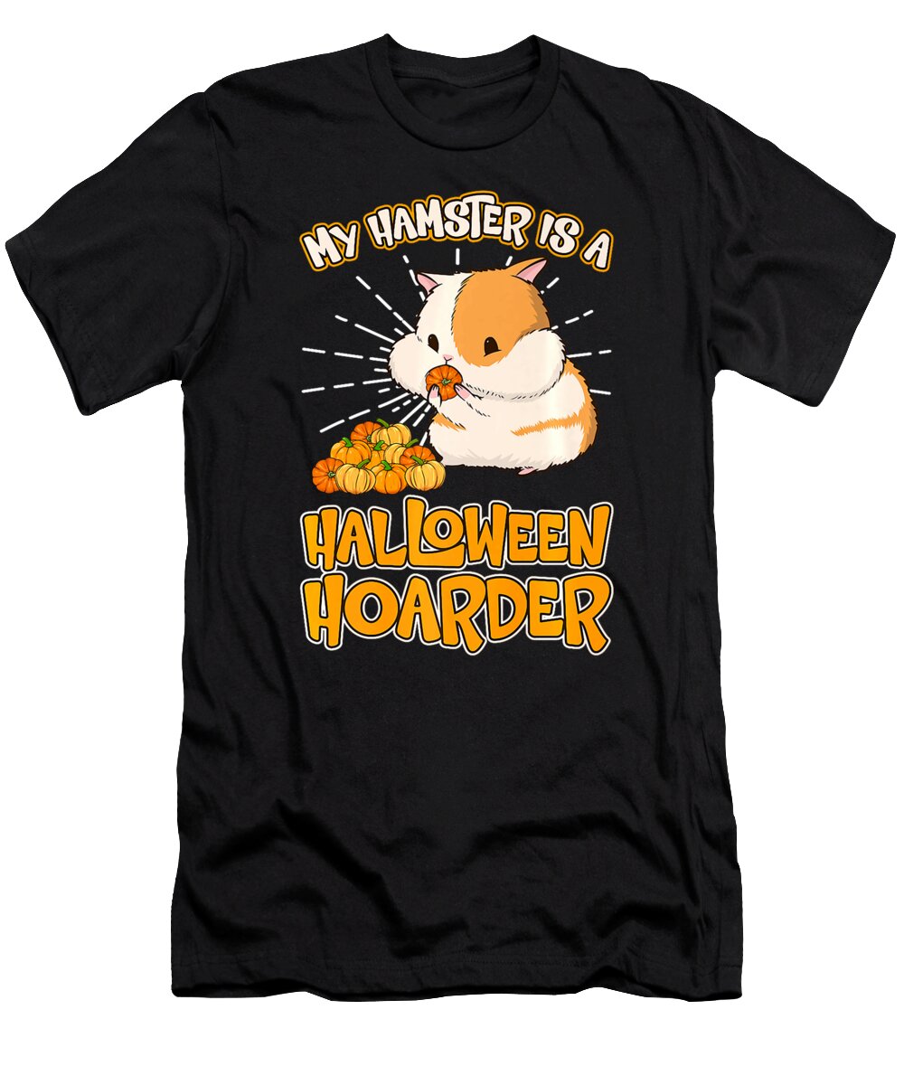 My Hamster Is a Halloween Hoarder Pet Halloween Thepassionshop T-Shirt