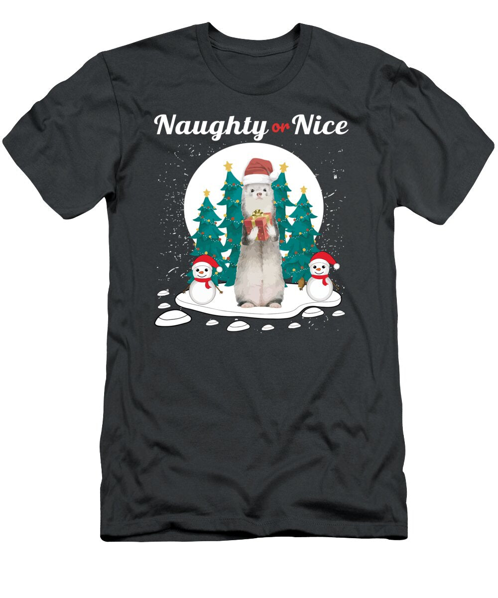 Naughty or Nice Family Matching Ferret Xmas Gift for Christmas Present Laughr Marie T-Shirt