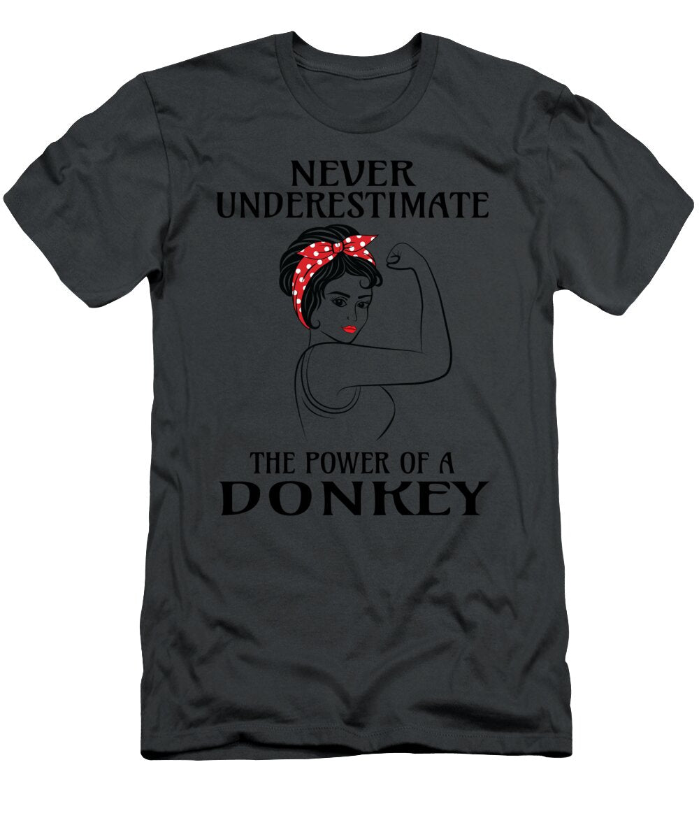 Never Underestimate Donkey Job T-Shirt