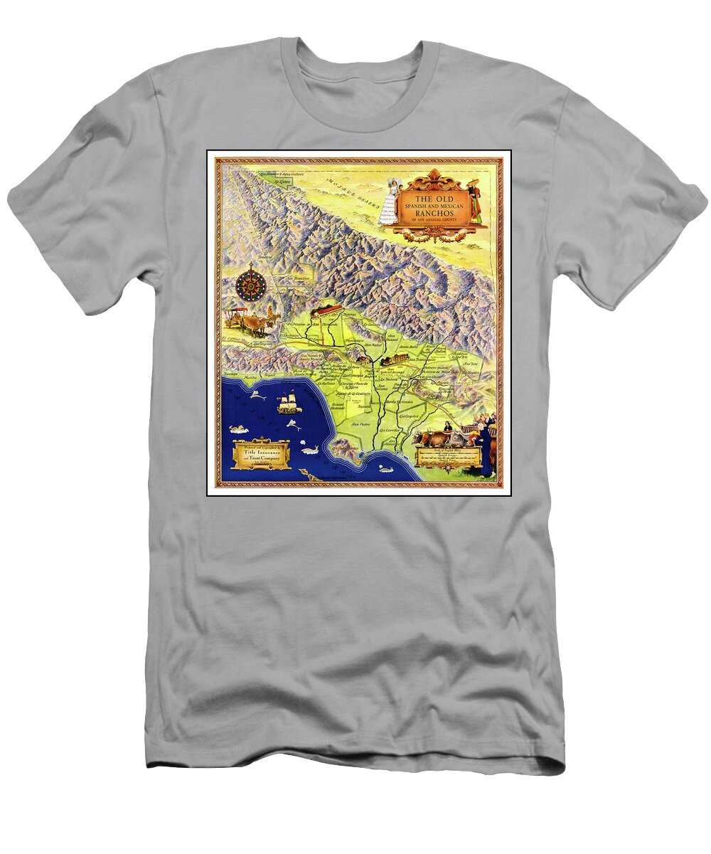 Old Spanish and Mexican Ranchos of Los Angeles County Vintage Ma Carol Japp T-Shirt