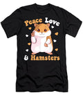 Peace Love Hamsters Hammy Hamster Lover Girls Women 1 T-Shirt