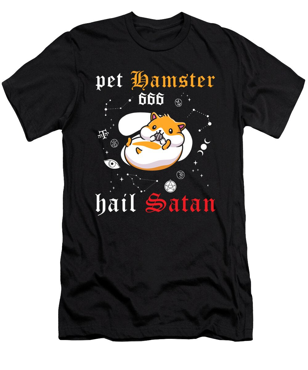 Pet Hamster Hail Satan Manuel Schmucker T-Shirt