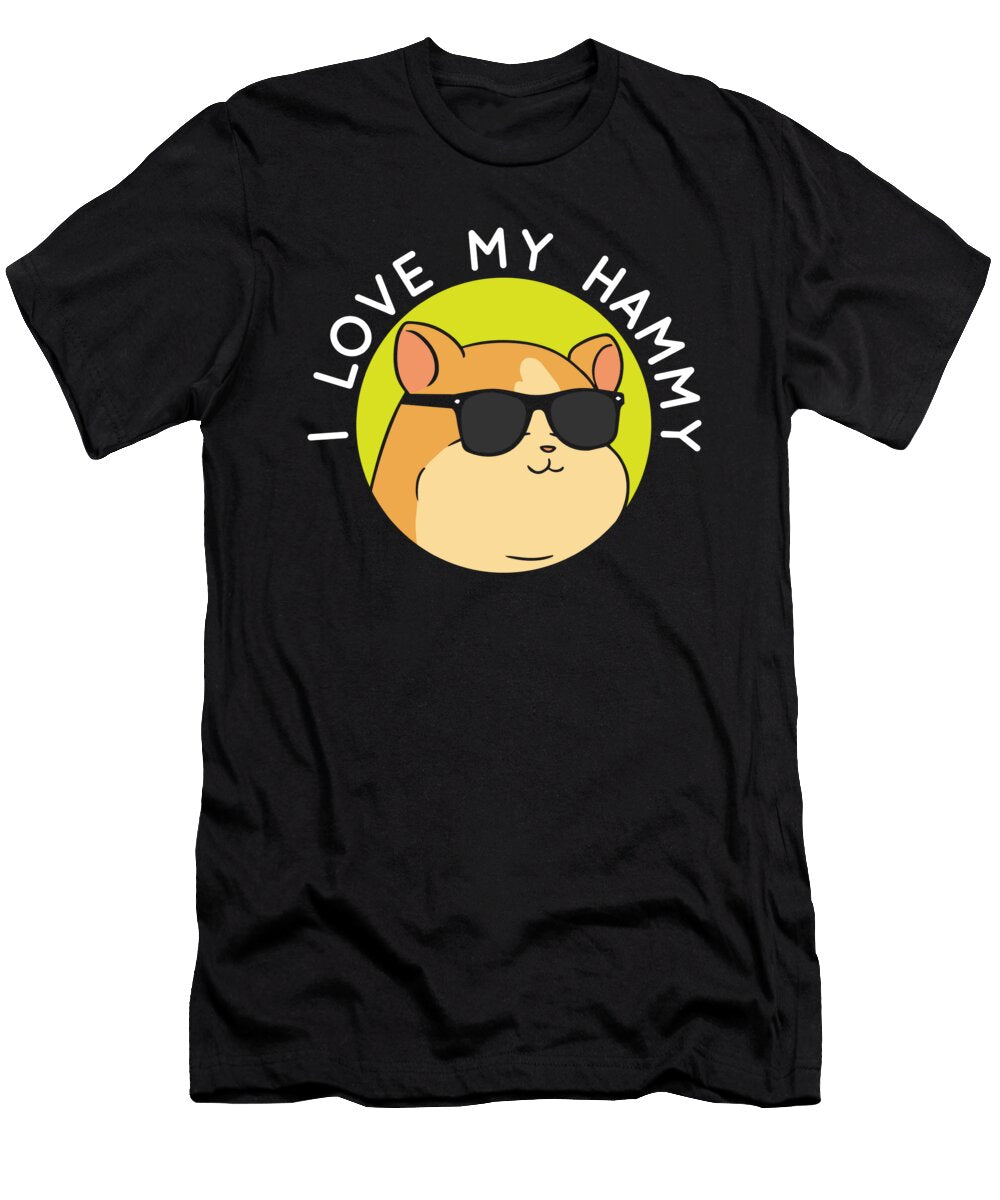 Pet Lover I Hamster Owner I Cute Hamsters I Love My Hammy Maximus Designs T-Shirt