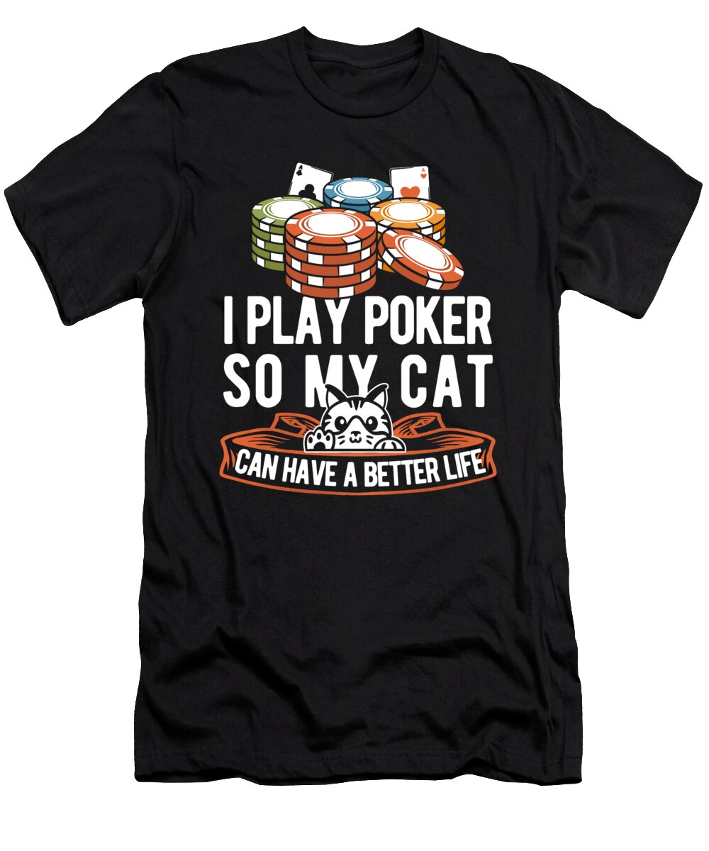 Poker Cat Cards Gambling Gambler Texas Holdem Poker Crazy Squirrel T-Shirt