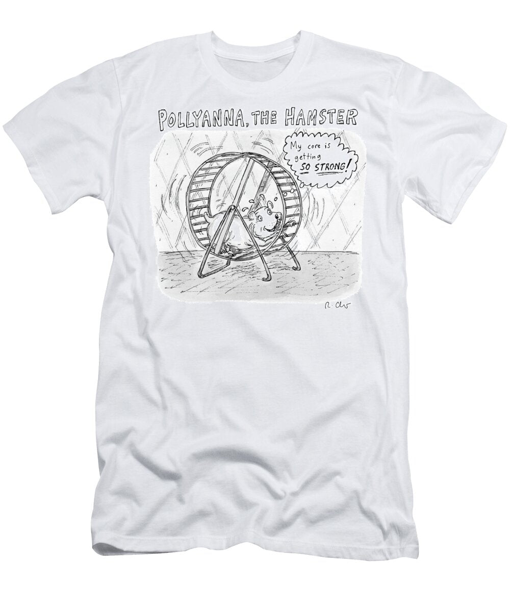 Pollyanna the Hamster Roz Chast T-Shirt