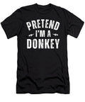 Pretend Im a Donkey Studi Alex T-Shirt