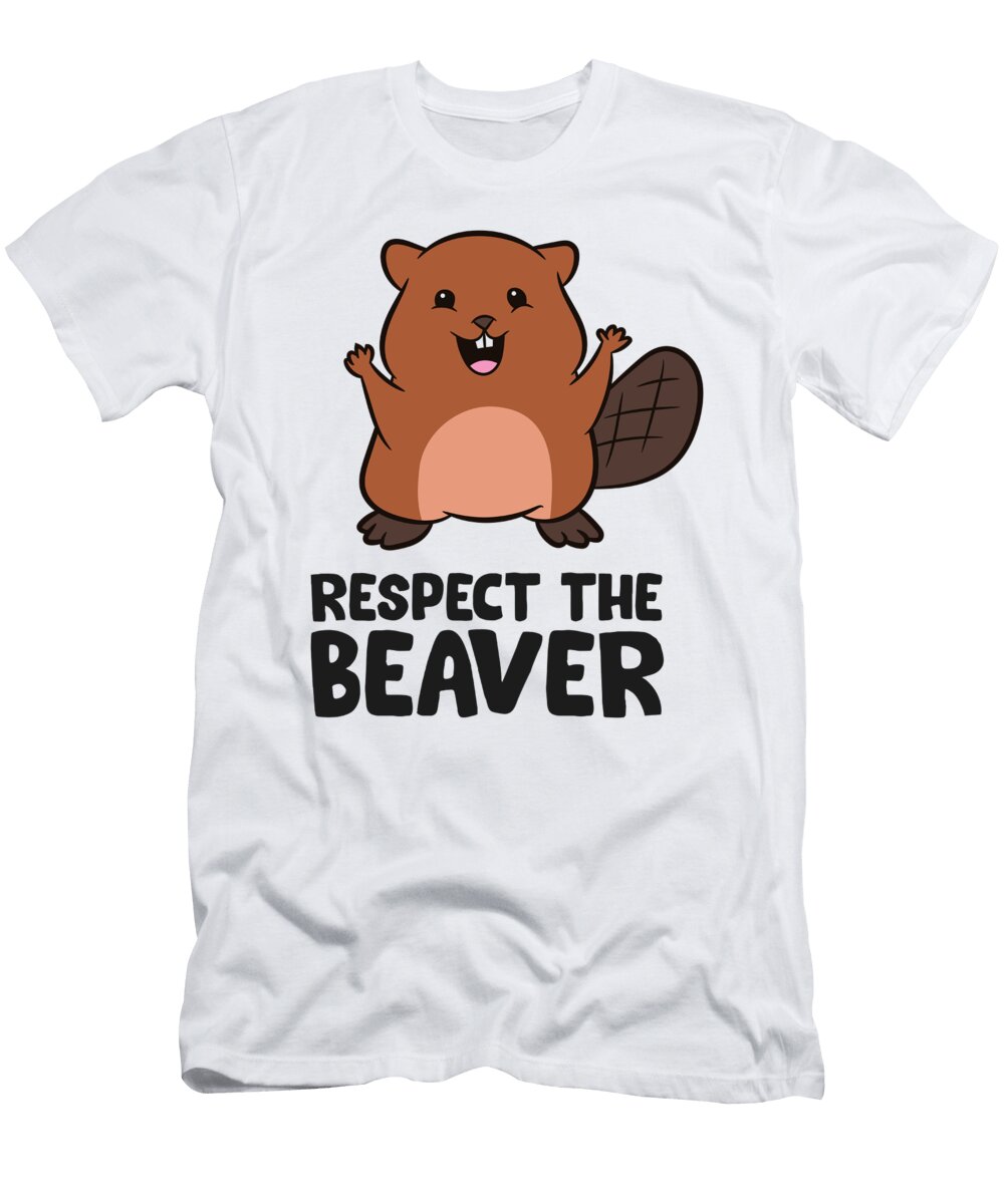 Respect the Beaver Love Beavers Eq Designs T-Shirt