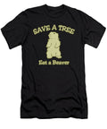 Save a Tree Eat a Beaver Funny Sarcastic Flippin Sweet Gear T-Shirt