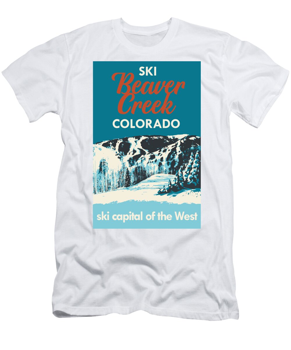 Ski Beaver Creek Colorado Vintage Ski Poster Lauren Roeder T-Shirt