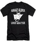 Sugar Glider Lives Matter Quote Sugar Glider Tenshirt T-Shirt