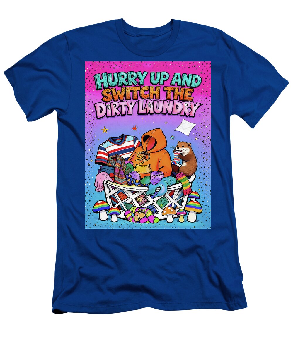 Switch the Dirty Laundry Laundry Poster Art Funny Humor Sampadart Gallery T-Shirt