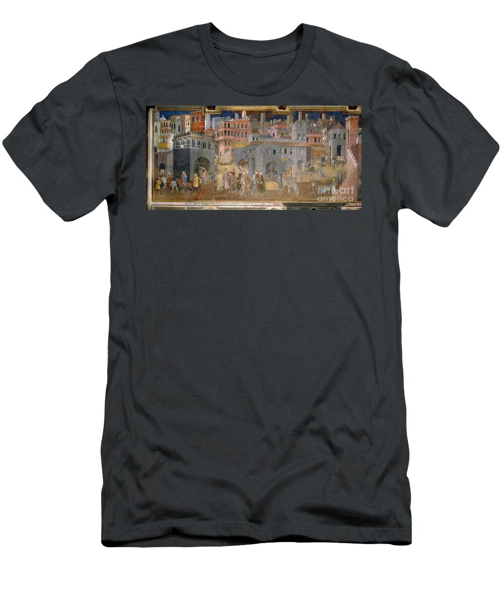 The Effects of Good Government in Cities Detail From the Allegory and Effects of Good and Bad Government in Town Andcountry 1337 1343 Ambrogio Lorenzetti T-Shirt