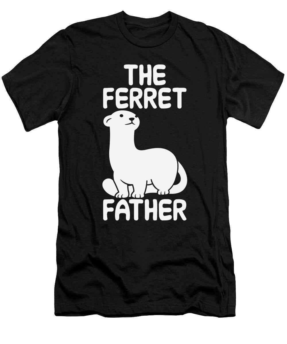 The Ferret Father Tenshirt T-Shirt