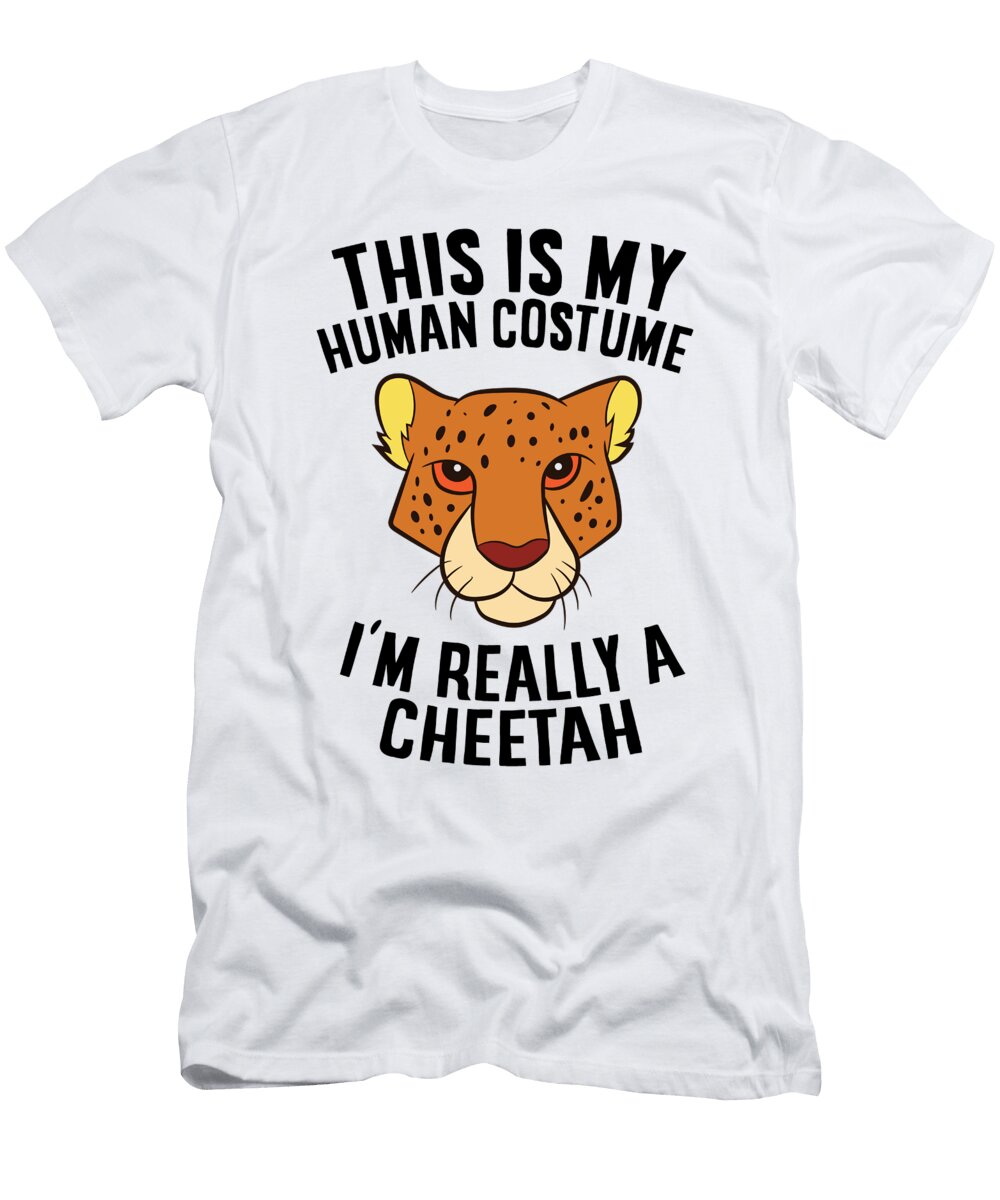 This Is My Human Costume Im Really a Cheetah Eq Designs T-Shirt