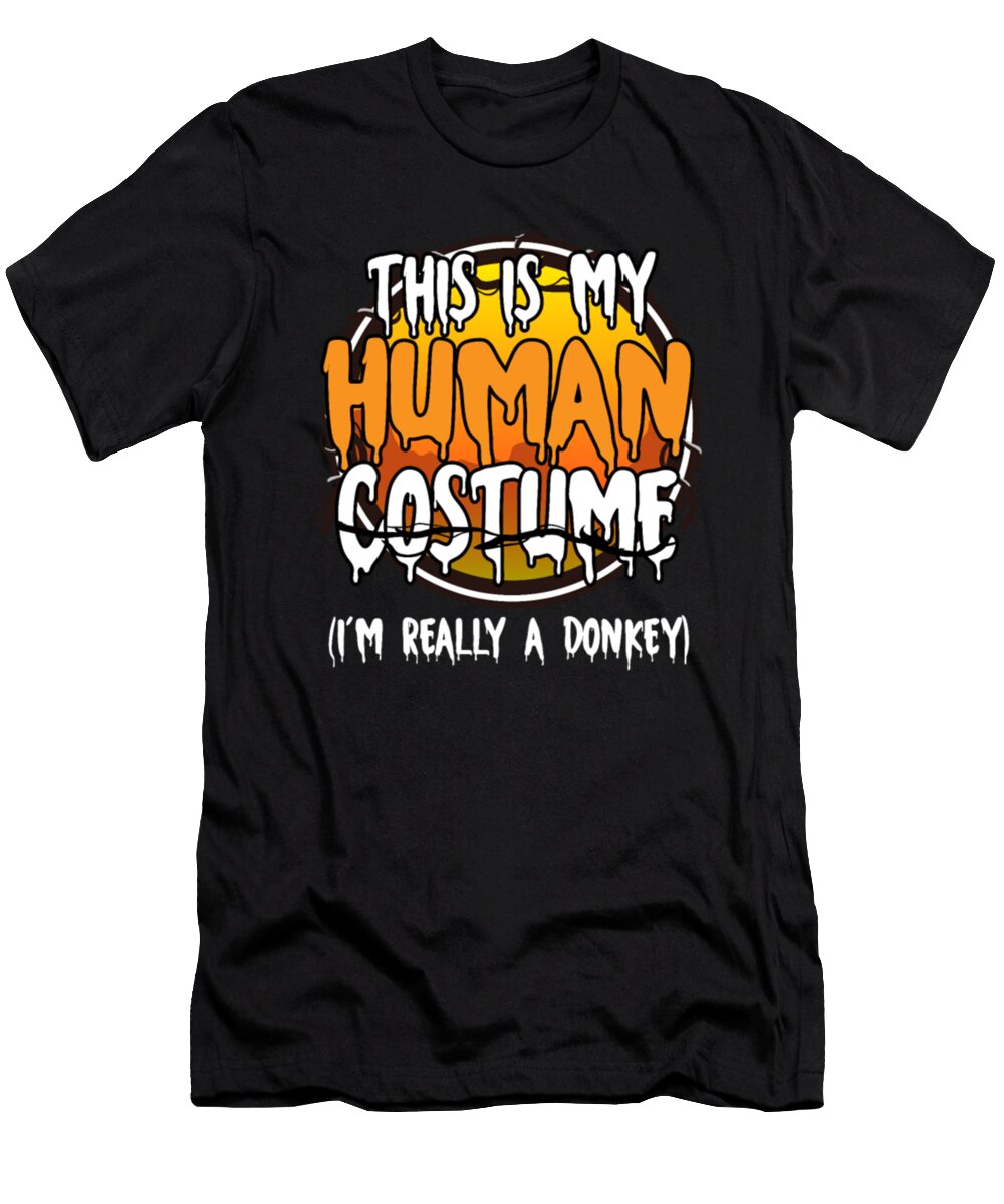 This Is My Human Costume Im Really a Donkey Tinh Tran Le Thanh T-Shirt