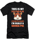 This Is My Human Costume Im Really a Guinea Pig Hamster Alessandra Roth T-Shirt
