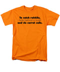 To Catch Rabbits Brand a T-Shirt