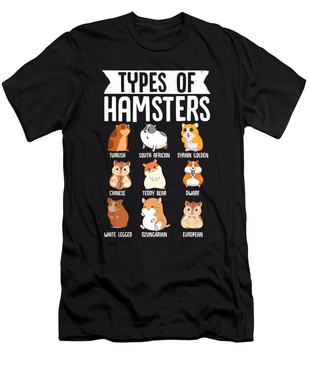 Types of Hamsters Cute Syrian Breed Funny Rodents 1 T-Shirt