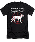 When in Doubt Empty Out Coyote Hunter Product Jacob Hughes T-Shirt
