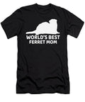 Worlds Best Ferret Mom Tenshirt T-Shirt