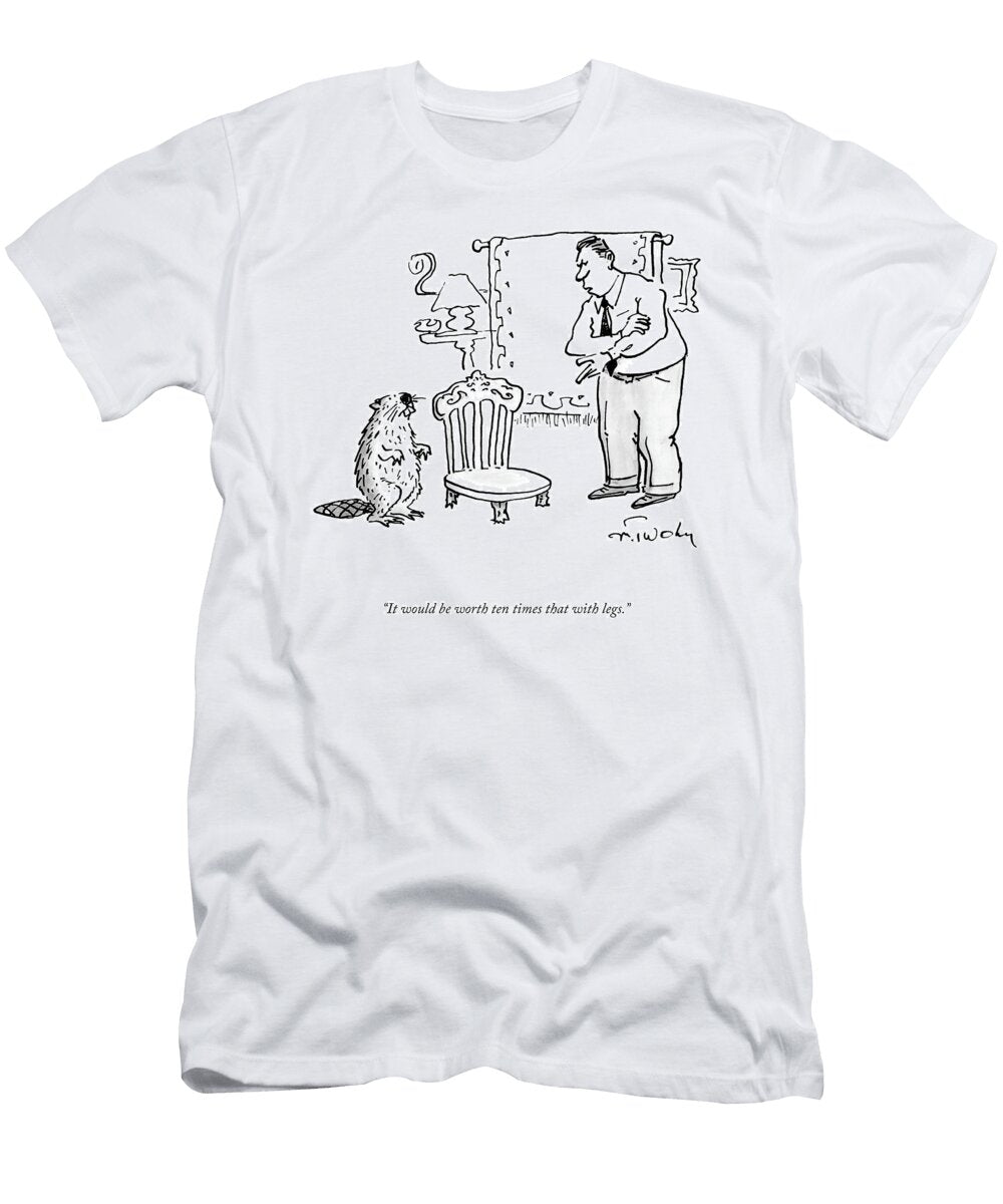 Worth Ten Times That Mike Twohy T-Shirt